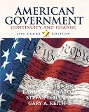 American Government: Continuity and Change, 2006 Texas Edition (3rd Edition)
