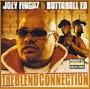 Fat Joe, Jadakiss & Young Buck present THE BLEND CONNECTION [Mixtape] [Limited Edition]