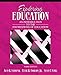 Exploring Education: An Introduction to the Foundations of Education