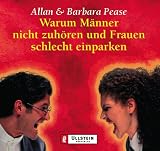 Produkt-Bild: Warum M&auml;nner nicht zuh&ouml;ren und Frauen schlecht einparken. Gek&uuml;rzte Lesung