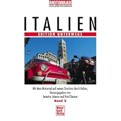 Italien Band 2. Edition Unterwegs.