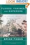 Floods, Famines, and Emperors: El Nino and the Fate of Civilizations