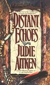 Distant Echoes (Berkley Sensation)