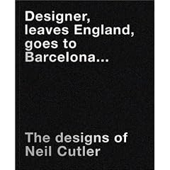 Designer Leaves England, Goes to Barcelona: The Designs of Neil Cutler