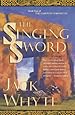 The Singing Sword (The Camulod Chronicles, Book 2)