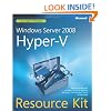 Windows Server� 2008 Hyper-V(TM) Resource Kit