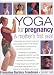 Yoga for Pregnancy & Mother's First Year