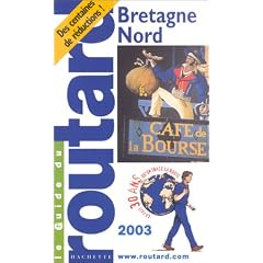 Guide du Routard : Bretagne Nord 2003