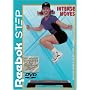 Step Reebok: Intense Moves
