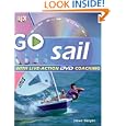 Go Sail: Read It, Watch It, Do It (GO SERIES) by Steve Sleight