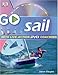Used : Go Sail: Read It, Watch It, Do It (GO SERIES)