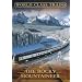 The Rocky Mountaineer [DVD]