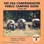 The U.S.A. Comprehensive Public Camping Guide (Lower 48), Vol. 5: Kansas, Louisiana, Oklahoma, Texas