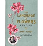 The language of flowers : a miscellany