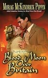 Blood Moon Over Britain