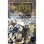Battle Book Crucial Conflicts In History book cover