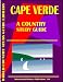 Cape Verde Country Study Guide (World Country Study Guide