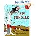 Caps for Sale: A Tale of a Peddler, Some Monkeys and Their Monkey Business