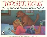 Trouble Dolls