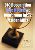 CEO Recognition Role Models at Boardroom Inc. & Malden Mills