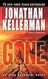 Gone. An Alex Delaware Novel-