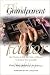 Book The Grandparent Factor: Five Principles to Help You Make a Difference in the Life of Your Grandchild