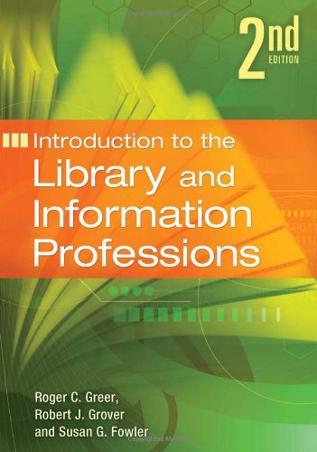 Introduction to the Library and Information Professions