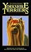 yorkshire terrier - Dr. Ackerman's Book of the Yorkshire Terrier (BB Dog)