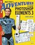 Max Pixel's Adventures in Adobe Photoshop Elements 3 (One Off)