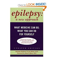Epilepsy: A New Approach by Adrienne Richard and Joel Reiter