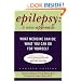 Epilepsy: A New Approach