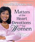 Matters of the Heart Devotions for Women