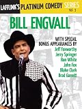 Lafflink Presents The Platinum Comedy Series, Vol. 3 - Bill Engvall