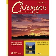 Chiemgau: Bayerns blaues Herz