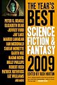 The Year's Best Science Fiction & Fantasy, 2009 Edition (The Year's Best Science Fiction and Fantasy)