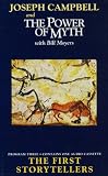 The First Storytellers (The Power of Myth, Vol. 3)