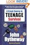 Crash Course in Teenage Survival