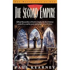 The Second Empire: Monarchies of God Bk. 4