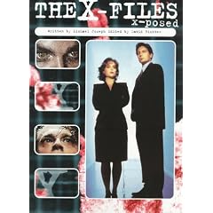 The X-Files X-Posed (X-Files Series)