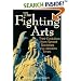 The Fighting Arts: Their Evolution from Secret Societies to Modern Times