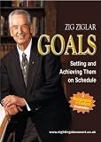 Goals : Setting And Achieving Them On Schedule