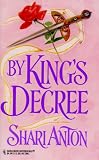 By King'S Decree (Harlequin Historical Romance, No 401)