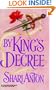 By King'S Decree (Harlequin Historical Romance)