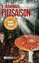 Pilzsaison. Tannenbergs erster Fall
