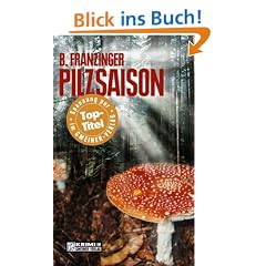 Pilzsaison. Tannenbergs erster Fall