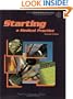 Starting a Medical Practice: The Physician's Handbook for Successful Practice Start-Up (Practice Success! Series)