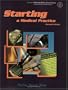 Starting A Medical Practice: the Physician's Handbook For Successful Practice