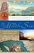 The Middle Sea: A History of the Mediterranean (Vintage)