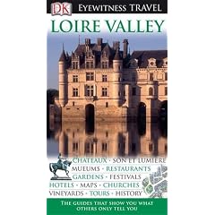 DK Eyewitness Travel Guide: Loire Valley