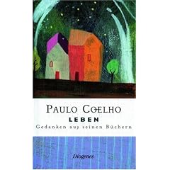 Leben: Gedanken aus seinen B�chern
